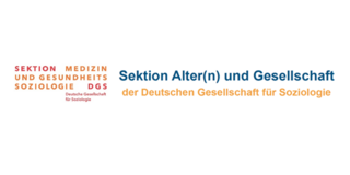 Sectiologos Medizin und Gesundheitssoziologie DGS/ Alter(n) und Gesellschaft DGS